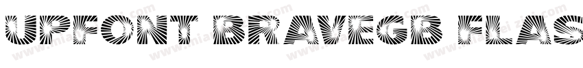UPFont BraveGB Flash Burst字体转换